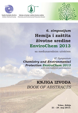 Hemija I Zaštita Životne Sredine Envirochem 2013 Sa Međunarodnim Učešćem