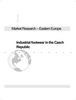 Eastern Europe ...Industrial Footwear in the Czech Republic