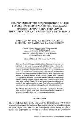 Chilo Partellus (Swinhoe) (LEPIDOPTERA: PYRALIDAE): IDENTIFICATION and PRELIMINARY FIELD TRIALS