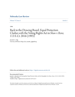 The Drawing Board: Equal Protection Clashes with the Voting Rights Act in Shaw V. Reno, 113 S. Ct. 2816 (1993) Jennifer L