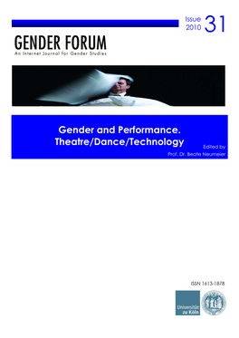 Gender and Performance. Theatre/Dance/Technology Edited by Prof