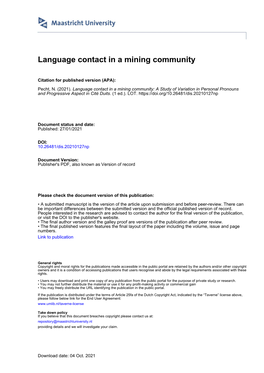 Language Contact in a Miners Variety