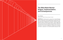 The West Bank Barrier: Origins, Implementation, and Consequences