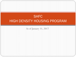 Shfc High Density Housing Program