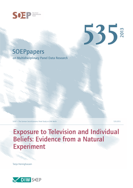 Exposure to Television and Individual Beliefs: Evidence from a Natural Experiment
