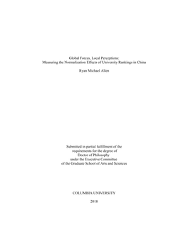 Global Forces, Local Perceptions: Measuring the Normalization Effects of University Rankings in China Ryan Michael Allen Submit