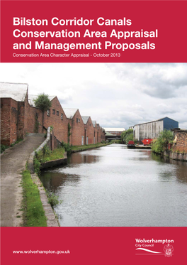 Bilston Corridor Canals Conservation Area Appraisal and Management Proposals Conservation Area Character Appraisal - October 2013