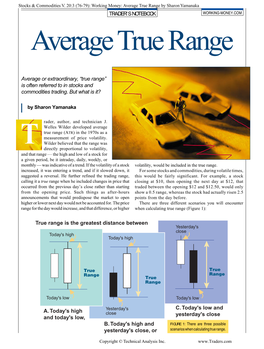 Average True Range by Sharon Yamanaka TRADER’S NOTEBOOK WORKING-MONEY.COM Average True Range