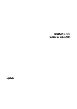 Transport Strategies for the North West New Territories (NWNT) August 2002