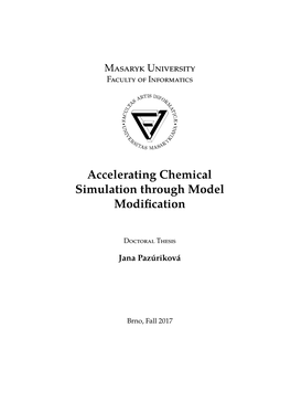 Accelerating Chemical Simulation Through Model Modification