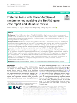 Fraternal Twins with Phelan-Mcdermid Syndrome Not Involving the SHANK3 Gene: Case Report and Literature Review