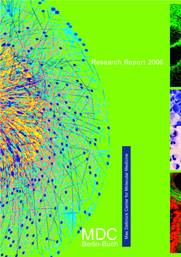 Berlin-Buch Research Report 2006 (Covers the Period 2004-2005)