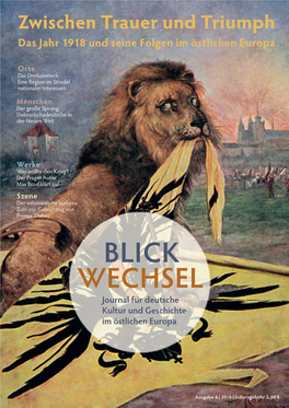 BLICK WECHSEL Journal Für Deutsche Kultur Und Geschichte Im Östlichen Europa