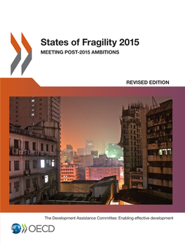 States of Fragility 2015 Meeting Post-2015 Ambitions