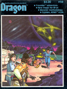 DRAGON Magazine Is Published Monthly by Dragon Publishing, a Division of TSR Hobbies, Notebook/Binders Was One of Several to Produce More Copies at a Much Lower Inc