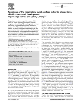 Functions of the Respiratory Burst Oxidase in Biotic Interactions, Abiotic Stress and Development Miguel Angel Torres1 and Jeffery L Dangl1,2