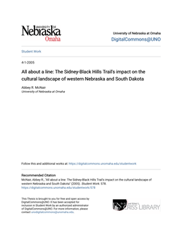 The Sidney-Black Hills Trail's Impact on the Cultural Landscape of Western Nebraska and South Dakota