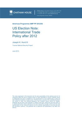 US Election Note: International Trade Policy After 2012