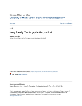 Henry Friendly: the Judge, the Man, the Book