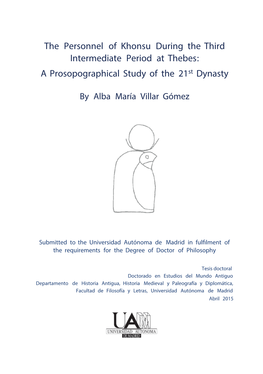 The Personnel of Khonsu During the Third Intermediate Period at Thebes: a Prosopographical Study of the 21St Dynasty