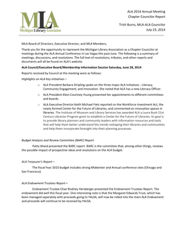 ALA 2014 Annual Meeting Chapter Councilor Report Trish Burns, MLA