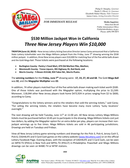 530 Million Jackpot Won in California Three New Jersey Players Win $10,000