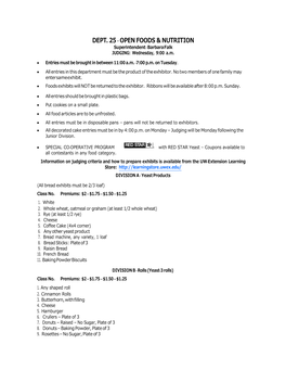 DEPT. 25 - OPEN FOODS & NUTRITION Superintendent - Barbara Falk JUDGING: Wednesday, 9:00 A.M