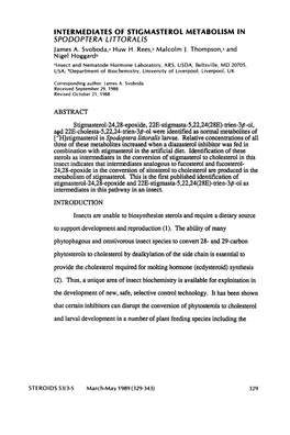 INTERMEDIATES of STICMASTEROL METABOLISM in SPODOPTERA LITTORAL/S James A