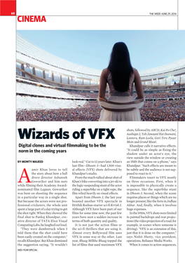 Wizards of VFX Lootera, Ram Leela, Gori Tere Pyaar Mein and Grand Masti