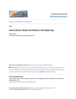 Geek Cultures: Media and Identity in the Digital Age