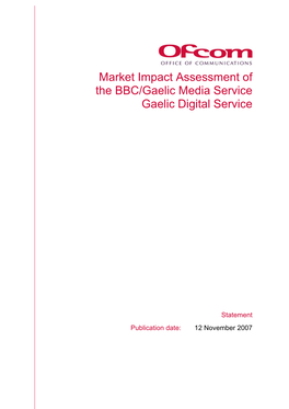 Market Impact Assessment of the BBC/Gaelic Media Service Gaelic Digital Service