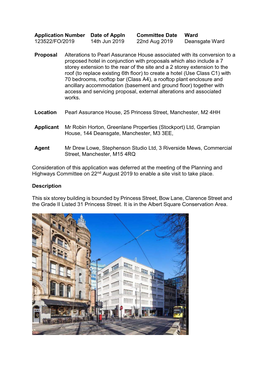 Application Number Date of Appln Committee Date Ward 123522/FO/2019 14Th Jun 2019 22Nd Aug 2019 Deansgate Ward