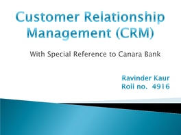 With Special Reference to Canara Bank