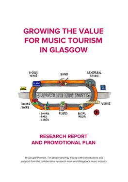 Growing the Value for Music Tourism in Glasgow