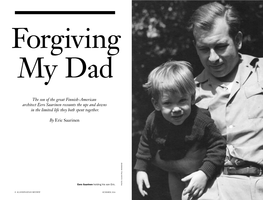 The Son of the Great Finnish-American Architect Eero Saarinen Recounts the Ups and Downs in the Limited Life They Both Spent Together