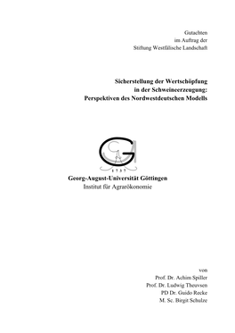 Sicherstellung Der Wertschöpfung in Der Schweineerzeugung: Perspektiven Des Nordwestdeutschen Modells Georg-August-Universit