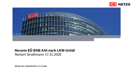 Havarie EÜ BAB A40 Nach LKW-Unfall Norbert Strathmann 17.11.2020