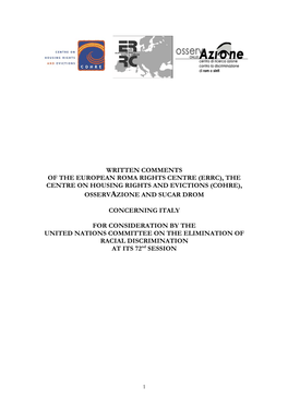 (Errc), the Centre on Housing Rights and Evictions (Cohre), Osservazione and Sucar Drom