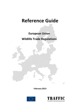 Reference Guide: European Union Wildlife Trade Regulations (PDF, 1.5