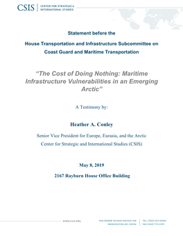 The Cost of Doing Nothing: Maritime Infrastructure Vulnerabilities in an Emerging Arctic”