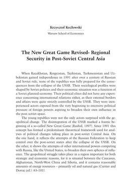 The New Great Game Revised- Regional Security in Post-Soviet Central Asia