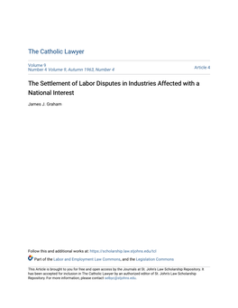 The Settlement of Labor Disputes in Industries Affected with a National Interest