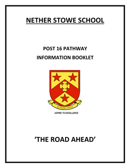 Nether Stowe School 'The Road Ahead'