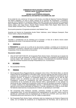 Comisión De Fiscalización Y Contraloría Período Anual De Sesiones 2006-2007 Acta Décimo Cuarta Sesión Ordinaria Celebrada El Día Martes 16 De Enero Del 2007