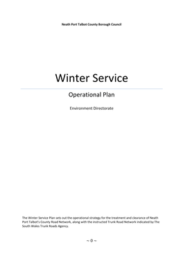 Winter Maintenance Service Review Reported to the Council’S Environment and Highways Cabinet Board in July 2014