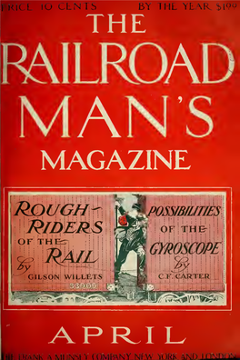 The Railroad Man's Magazine, Apr 1910