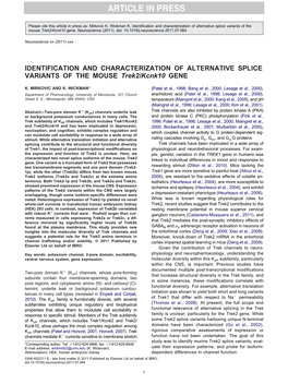 IDENTIFICATION and CHARACTERIZATION of ALTERNATIVE SPLICE VARIANTS of the MOUSE Trek2/Kcnk10 GENE