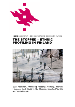 The Stopped – Ethnic Profiling in Finland