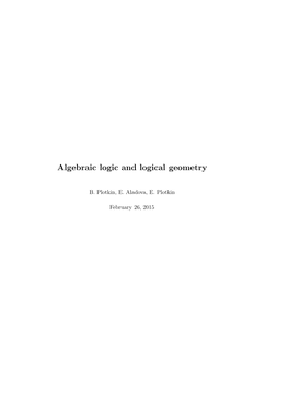 Algebraic Logic and Logical Geometry