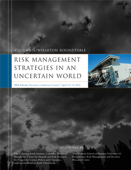 Risk Management Strategies in an Uncertain World